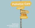 Palliative Care: Ein Dutzend freiwillige Begleitpersonen zum Einsatz bereit